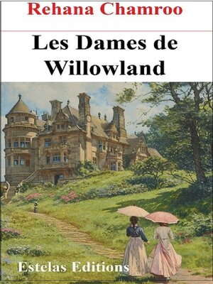 cover image of Les Dames de Willowland